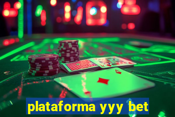 plataforma yyy bet